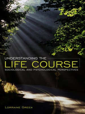 cover image of Understanding the Life Course